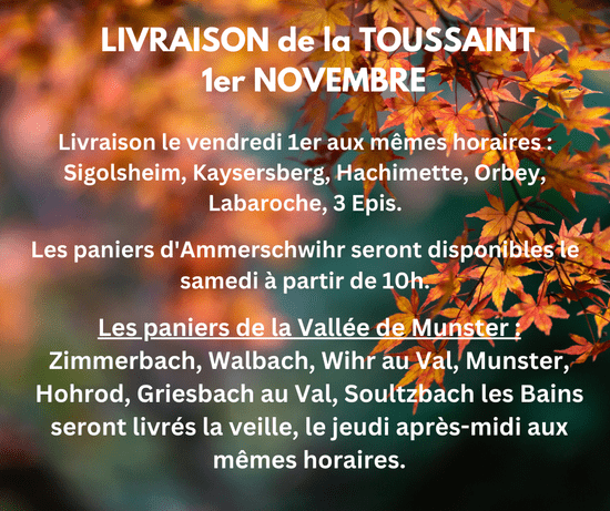 KI generiert: Das Bild informiert über Lieferungen am 1. November für verschiedene Orte in Frankreich, darunter Sigolsheim und Kaysersberg, und spezifiziert weitere Lieferzeiten. Der Hintergrund zeigt herbstliche Blätter in warmen Farben.